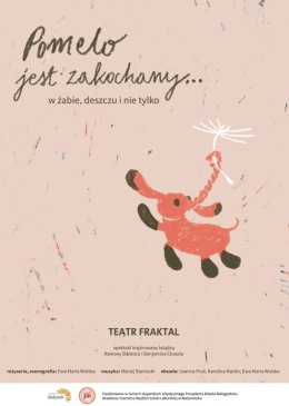 TEATR POLSKA Pomelo jest zakochany...