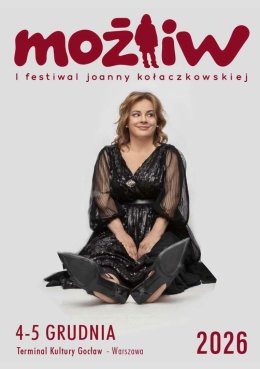 MOŻLIW 2026 - Festiwal Joanny Kołaczkowskiej