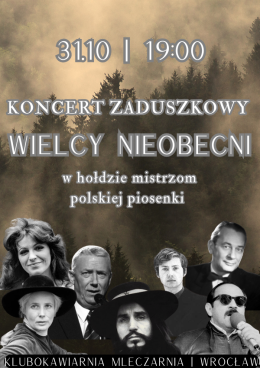 Koncert Zaduszkowy | Wielcy Nieobecni Polskiej Piosenki | Scena pod Regałem