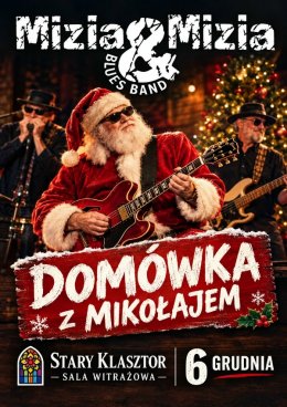 Domówka z Mikołajem - Mizia & Mizia Blues Band