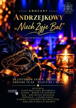 Koncert Andrzejkowy „Niech Żyje Bal!” CTM Movimento