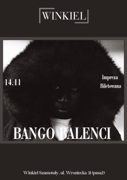 Bango Balenci