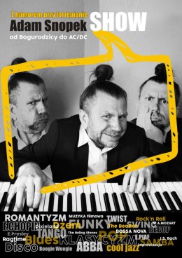 Stand-up przy fortepianie - historia muzyki na wesoło / Adam Snopek Show