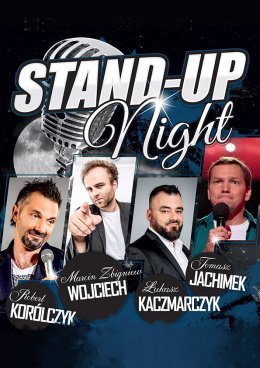 Stand-Up Night: Robert Korólczyk, Łukasz Kaczmarczyk, Marcin Wojciech, Tomasz Jachimek