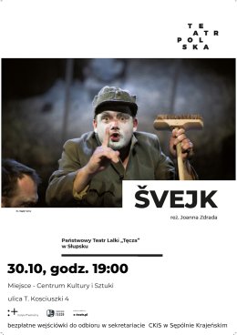 Szwejk w Sępólnie!