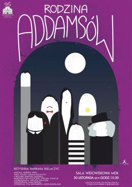 RODZINA ADDAMSÓW Czechowicki Teatr Muzyczny Movimento