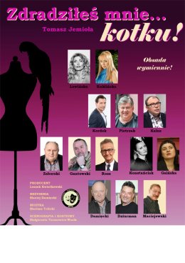 Zdradziłeś mnie... Kotku!