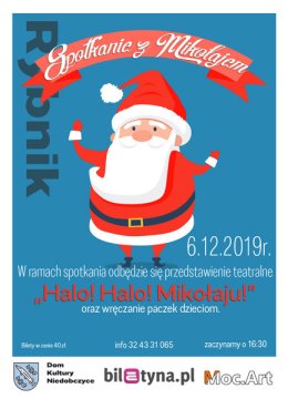 Halo! Halo! Mikołaju! - spotkanie z Mikołajem w Domu Kultury