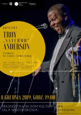 Koncert - Troy„Satchmo” Anderson - Tribute to Louis Armstrong