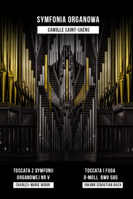 Moc Klasyki - Symfonia Organowa Saint-Saensa