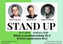 STAND UP / P. Chałupka & M. Kutek & E. Suszwedyk