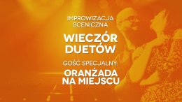 Wieczór Duetów - impro