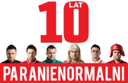 Kabaret Paranienormalni - 10-lecie