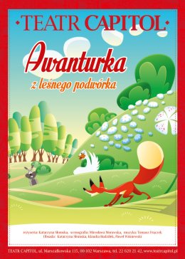 Awanturka z leśnego podwórka - Teatr Capitol
