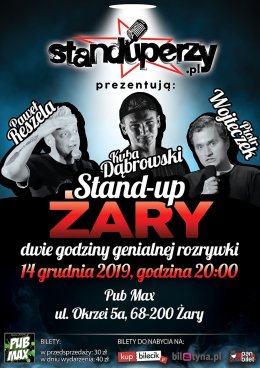 Stand-up Żary w Maxie: Dąbrowski, Reszela, Wojteczek
