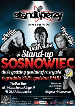 Stand-up Sosnowiec w Plotce: Dąbrowski, Reszela, Wojteczek