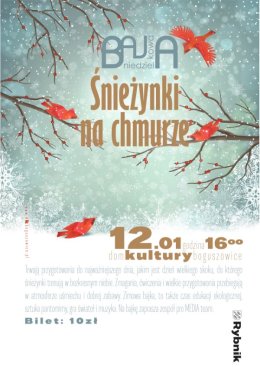 Bajkowa Niedziela – Śnieżynki na chmurze