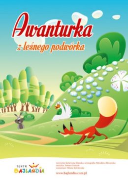 Awanturka z leśnego podwórka