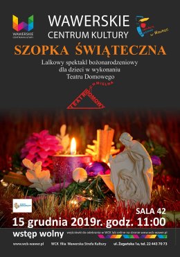 Szopka Świąteczna - lalkowy spektakl dla dzieci