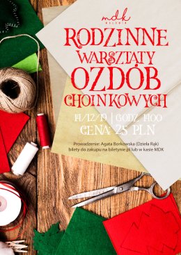 Rodzinne Warsztaty Ozdób Choinkowych