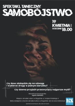 Spektakl taneczny " SAMOBÓJSTWO"