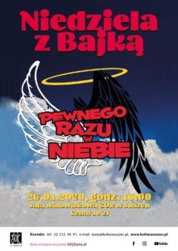 Niedziela z Bajką "Pewnego razu w niebie"