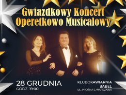Gwiazdkowy Koncert Operetkowo Musicalowy