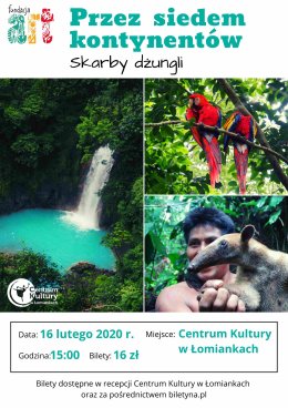 Przez siedem kontynentów - Skarby dżungli