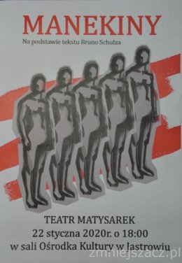 Teatr Matysarek- Manekiny na podstawie tekstu Brunona Schulza