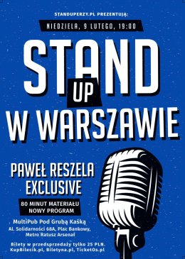 Stand-up w Warszawie: Paweł Reszela Exclusive