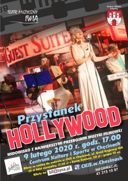 PRZYSTANEK HOLLYWOOD - widowisko muzyczne