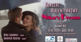 Nika's Dream - Koncert Walentynkowy