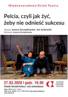 Pelcia, czyli jak żyć, żeby nie odnieść sukcesu
