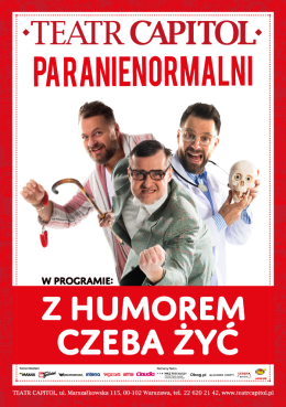 Kabaret Paranienormalni - Z humorem trzeba żyć