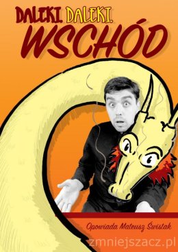 BAJKI NAJNAJKI - Daleki Daleki Wschód