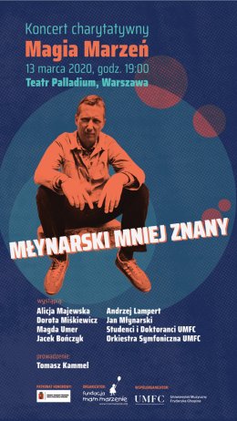 Magia marzeń: Młynarski mniej znany