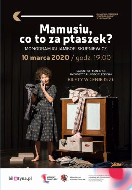 Monodram: Mamusiu, co to za ptaszek?