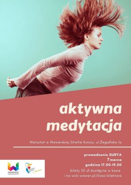 Aktywna medytacja - Wawer w rytmie slow