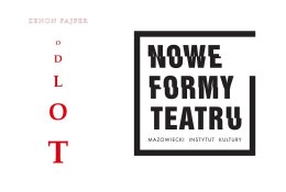 Czytanie performatywne "Odlot" | Nowe Formy Teatru