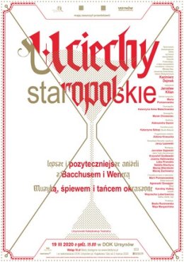 Ursynowski Kalejdoskop Teatralny - Uciechy Staropolskie