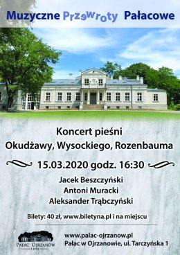 Muzyczne Przewroty Pałacowe - Okudżawa, Wysocki, Rozenbaum