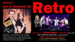 Koncert "Retro" - Jak za dawnych lat