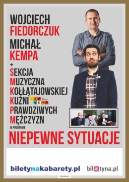 Niepewne Sytuacje i Sekcja Muzyczna Kołłątajowskiej Kuźni Prawdziwych Mężczyzn
