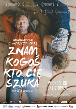 Znam kogoś kto cię szuka