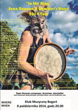 Sean Noonan A Gambler's Hand featuring - Europa Tour 2014