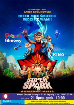 Poranek filmowy - Super Spark: Gwiezdna Misja