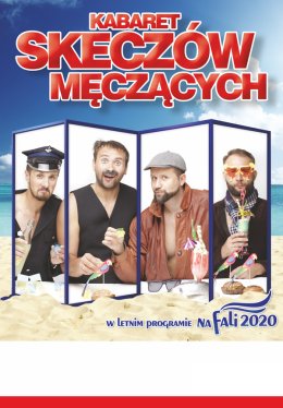Kabaret Skeczów Męczących - Na fali 2020