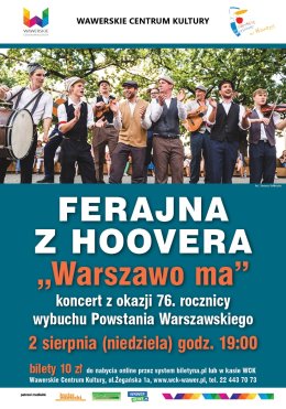 Ferajna z Hoovera - koncert "Warszawo ma"