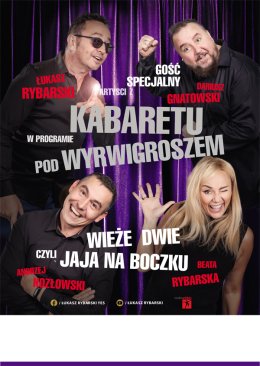 Kabaret Pod Wyrwigroszem - Dwie wieże, czyli jaja na boczku