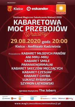 Festiwal Magiczne Zakończenie Wakacji - Kabaretowa Moc Przebojów - Wracamy - rejestracja POLSAT